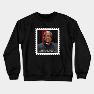 Lick Me Crewneck Sweatshirt